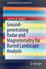 Ground-penetrating Radar and Magnetometry for Buried Landscape Analysis
