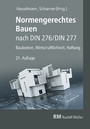 Normengerechtes Bauen nach DIN 276/DIN 277 - E-Book (PDF) - Baukosten, Wirtschaftlichkeit, Haftung