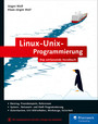 Linux-Unix-Programmierung - Das umfassende Handbuch