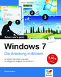Windows 7 - Die Anleitung in Bildern