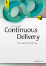 Continuous Delivery - Der pragmatische Einstieg