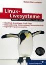 Linux-Livesysteme - Knoppix, Ubuntu, Morphix, Kanotix & Co.