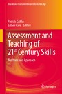 Assessment and Teaching of 21st Century Skills - Methods and Approach