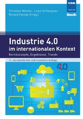 Industrie 4.0 im internationalen Kontext - Kernkonzepte, Ergebnisse, Trends