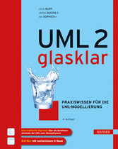 UML 2 glasklar - Praxiswissen für die UML-Modellierung