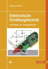 Elektronische Schaltungstechnik - Grundlagen der Analogelektronik
