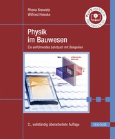 Physik im Bauwesen - Ein einführendes Lehrbuch mit Beispielen