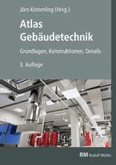 Atlas Gebäudetechnik, E-Book (PDF) - Grundlagen - Konstruktionen - Details