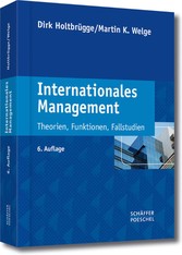 Internationales Management - Theorien, Funktionen, Fallstudien