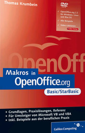 Makros in OpenOffice.org: Basic/StarBasic - Einstieg, Praxis, Referenz