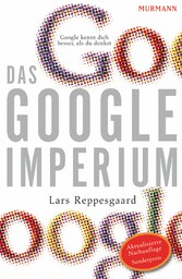 Das Google-Imperium
