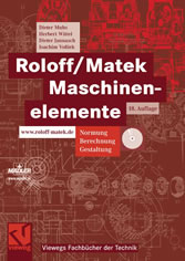 Roloff/Matek Maschinenelemente - Normung, Berechnung, Gestaltung - Lehrbuch